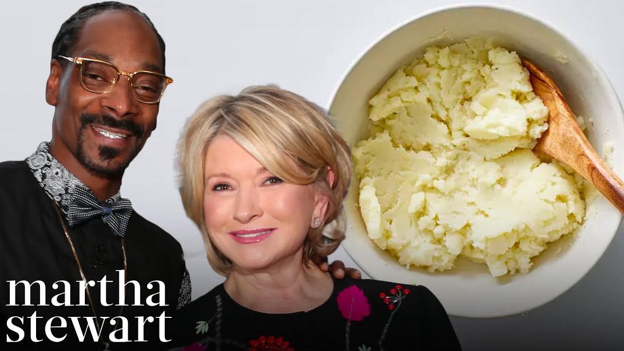 Snoop Dogg and Martha Stewart Make Mashed Potatoes | Martha Stewart