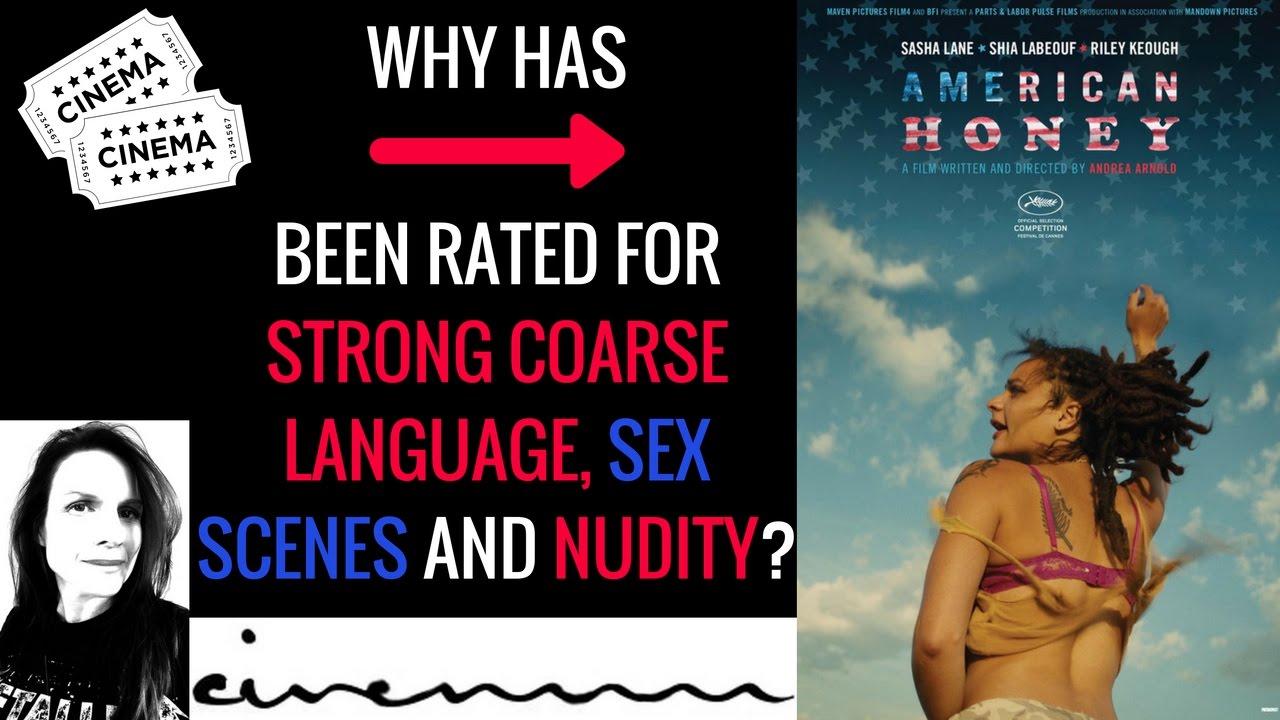 AMERICAN HONEY (2016) Rating Summary | violence/sex/nudity/blood/gore/alcohol/drugs/swearing