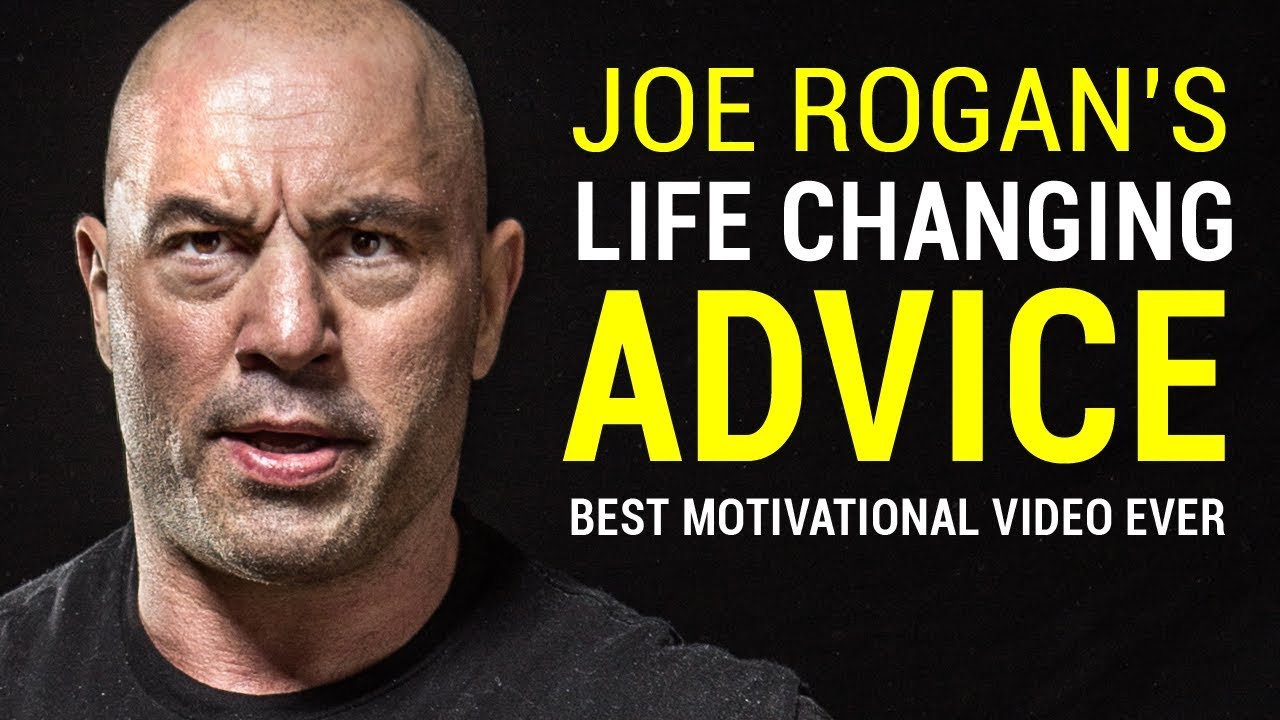 Joe Rogan’s Life Advice Will Change Your Life (MUST WATCH) | Joe Rogan Motivation