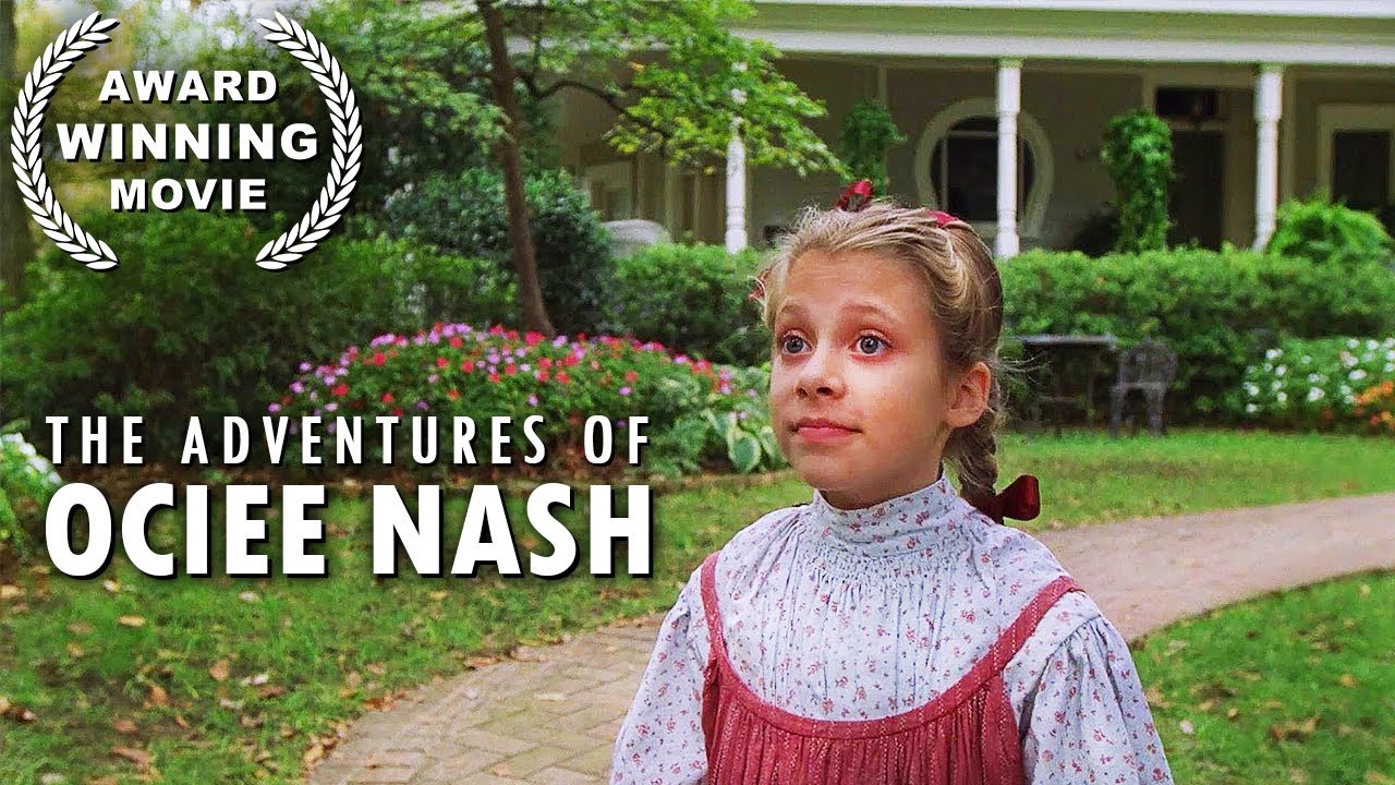 The Adventures of Ociee Nash | Adventure Movie | Family | English