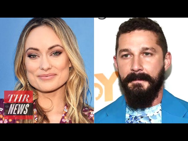 Olivia Wilde Backs Out of Music Video With Shia LaBeouf Following Dramatic Exchange | THR News