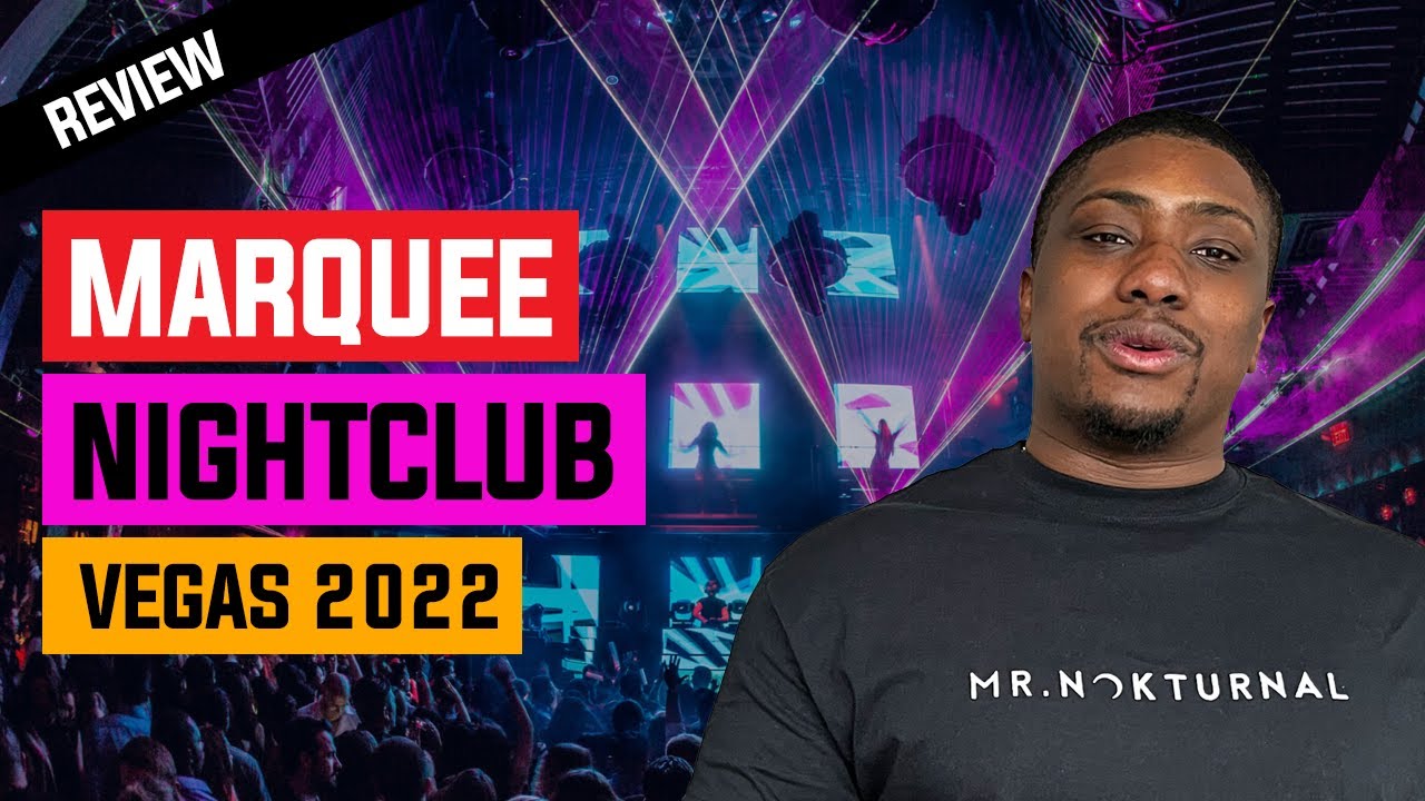 Marquee Las Vegas | Nightclub Review 2022
