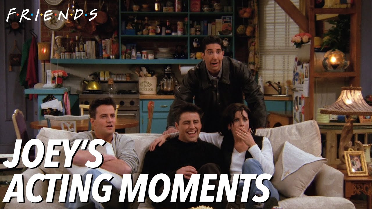 Joey’s Best Acting | Friends