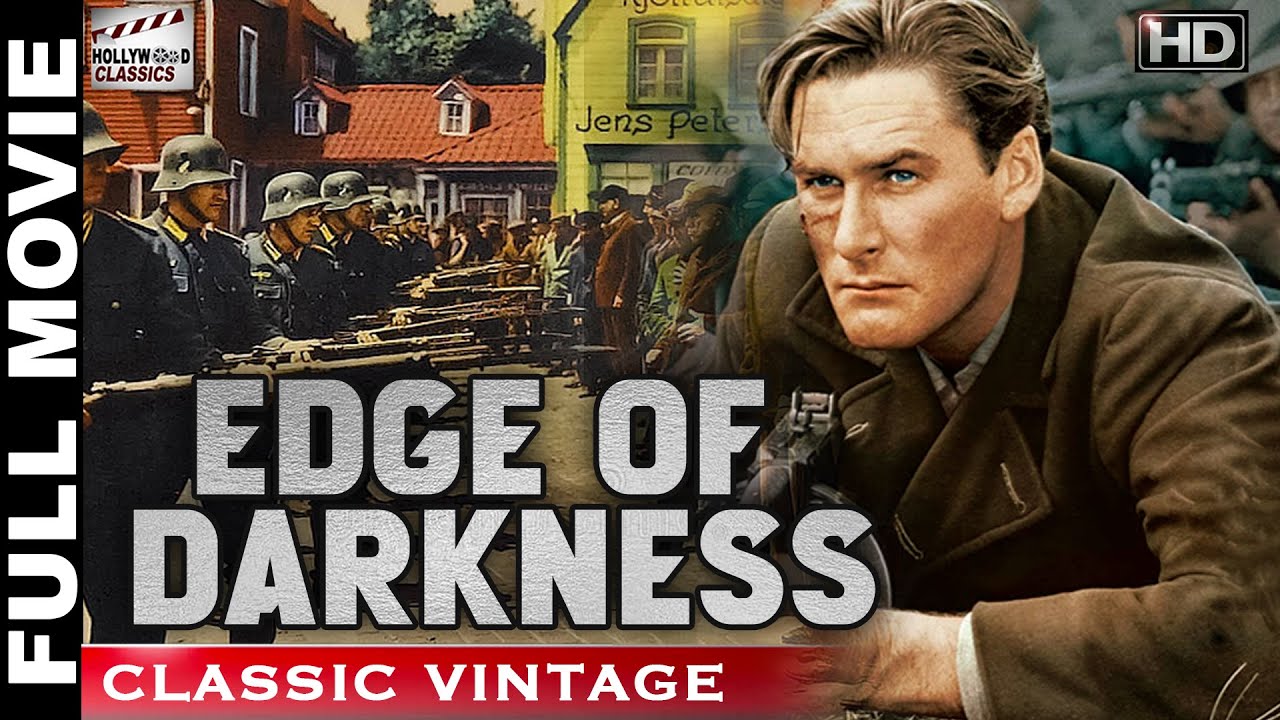 Edge Of Darkness – 1943 l Super Hit Hollywood Action Movie l  Errol Flynn , Ann Sheridan , Walter