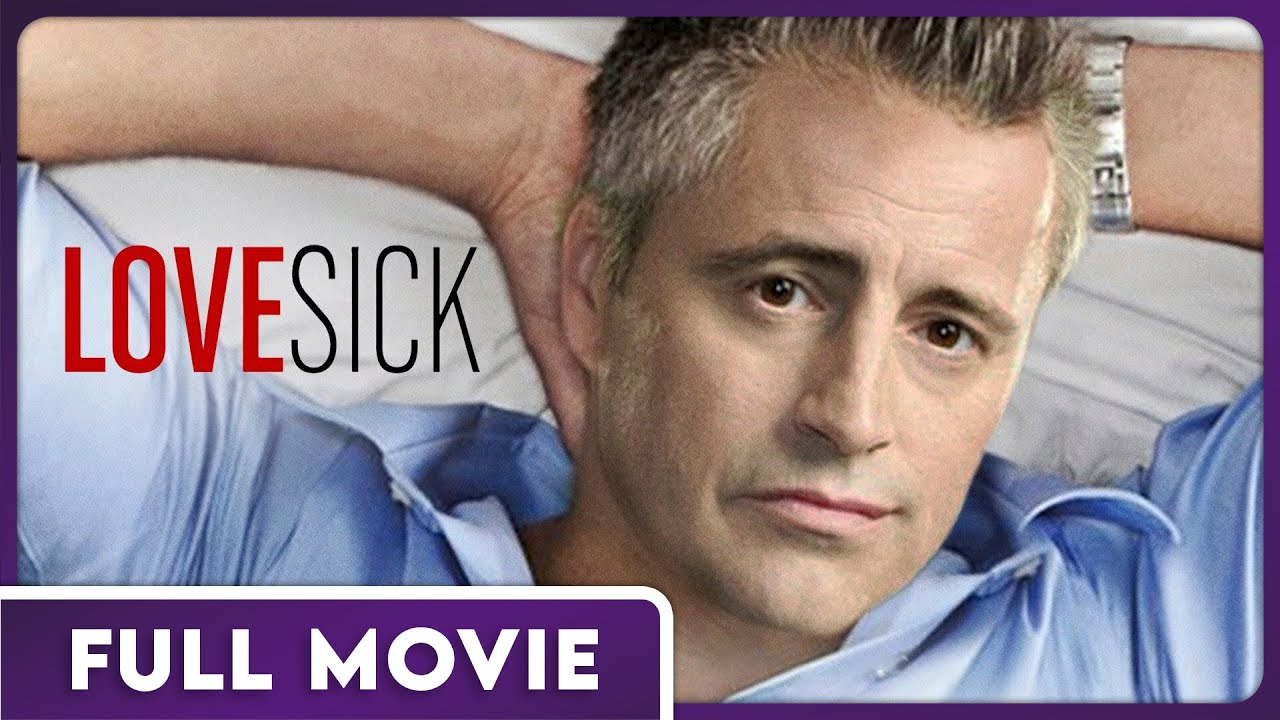 Lovesick FULL MOVIE – A Matt LeBlanc RomCom