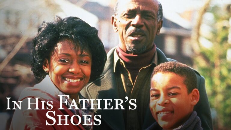 In His Father’s Shoes | FULL MOVIE | Family Fantasy Drama