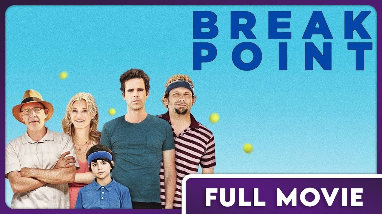 Break Point – Award Winning Comedy – Starring J.K. Simmons, Amy Smart and Adam Devine – FULL MOVIE