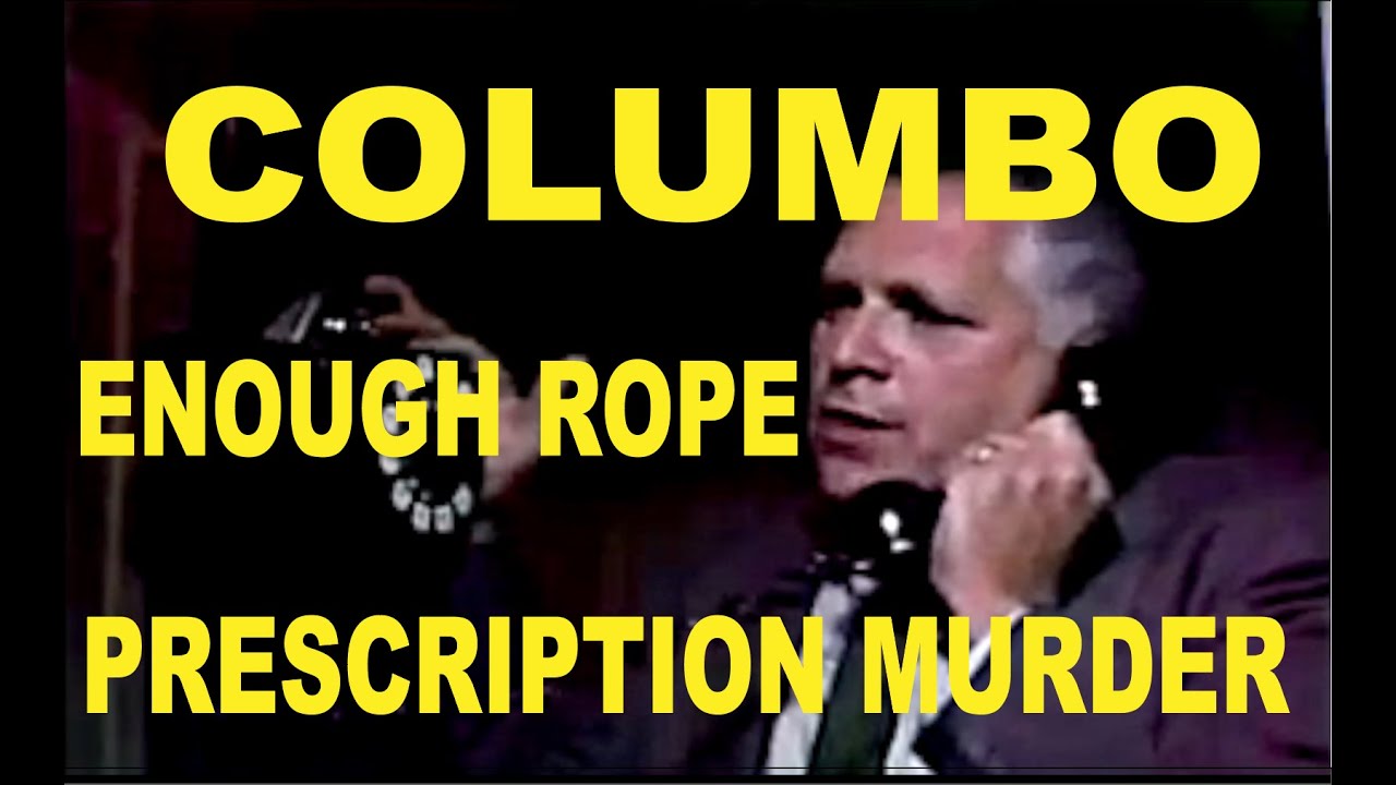 Columbo – Enough Rope/Prescription: Murder – 1960 – KHAZ’ REMASTER