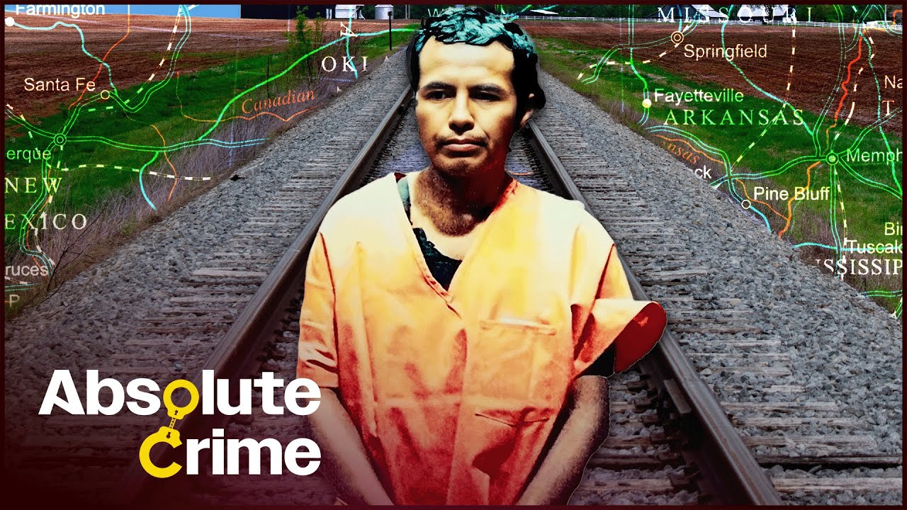 The 13-Year Killing Spree Of ‘Railroad Killer’ Angel Reséndiz | Most Evil Killers | Absolute Crime