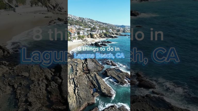 8 things to do in Laguna Beach, California
