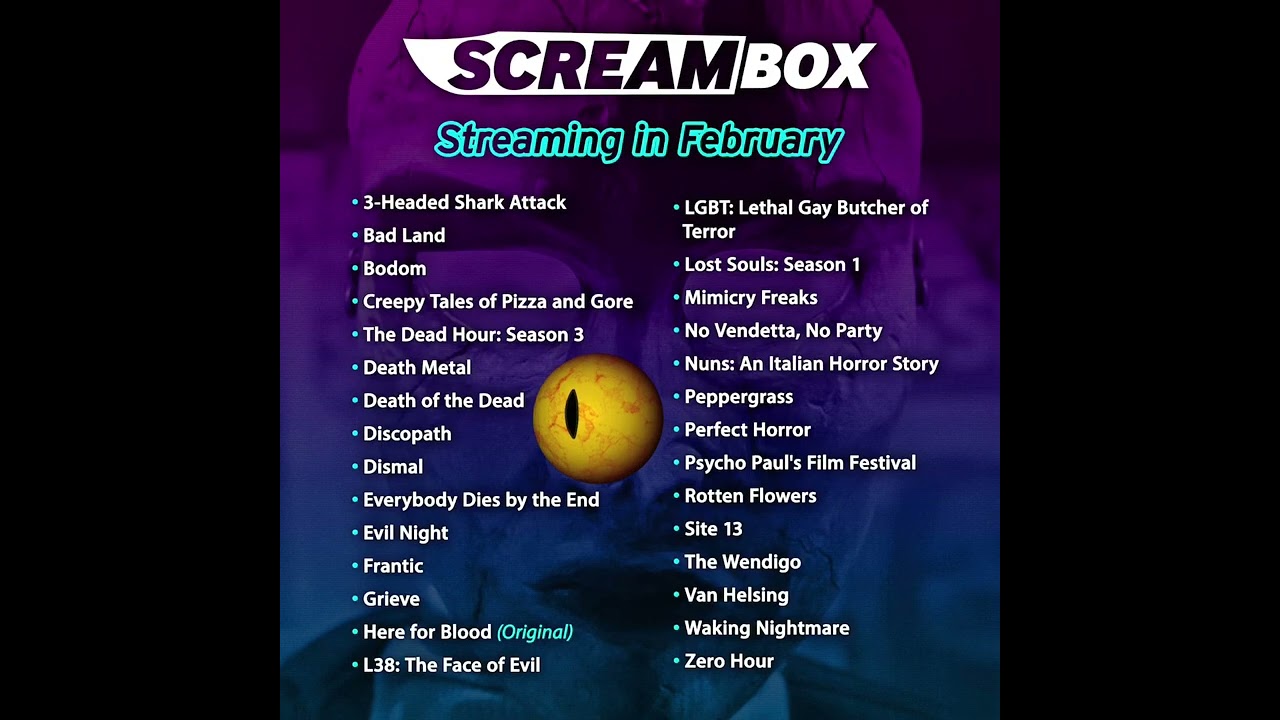 Screambox Streaming in February