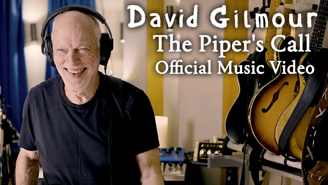 David Gilmour – The Piper’s Call (Official Music Video)