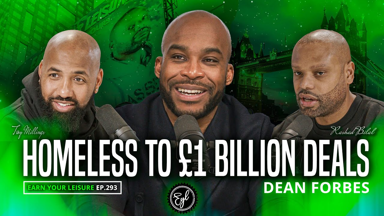 From Homelessness to £1 Billion Deals: Dean Forbes’s Incredible Journey