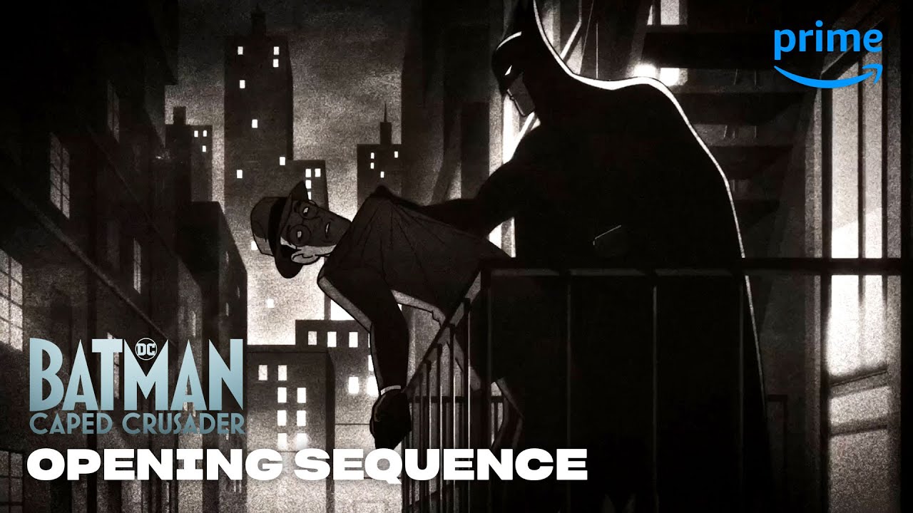 Batman: Caped Crusader | Season 1 – Opening Title Sequence | Prime Video