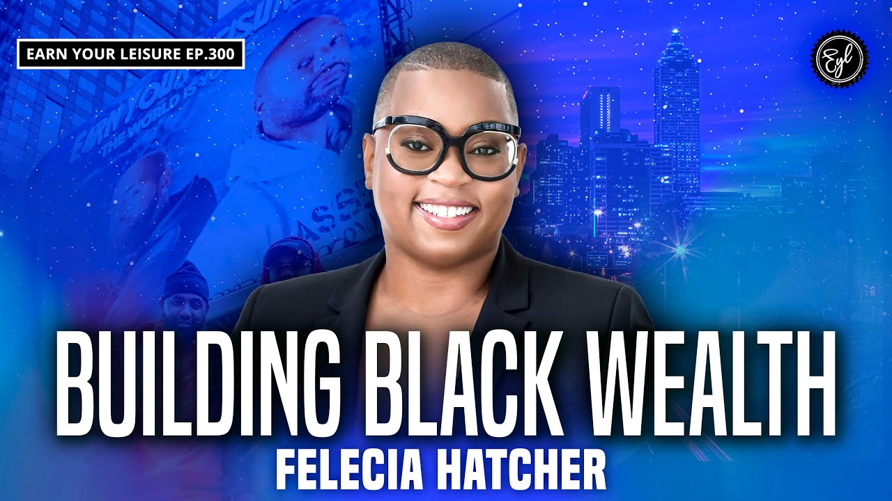 Black Entrepreneur Empowerment Fund: Marketing Secrets, Mentorship, & Funding with Felecia Hatcher