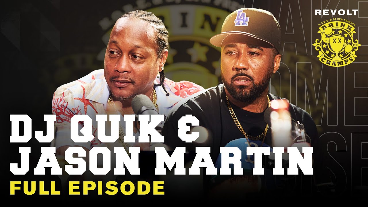 DJ Quik & Jason Martin On Kendrick & Drake, West Coast Unity, Tupac, Jay-Z & More | Drink Champs