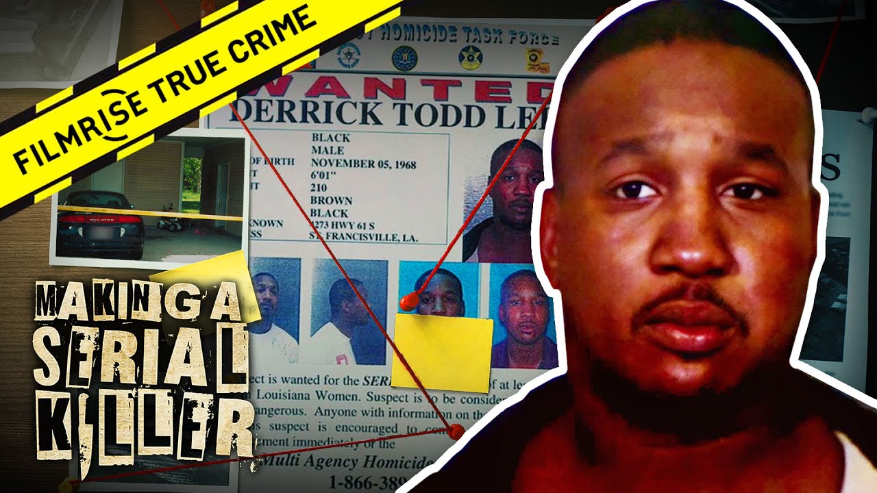 Derrick Todd Lee | Making A Serial Killer