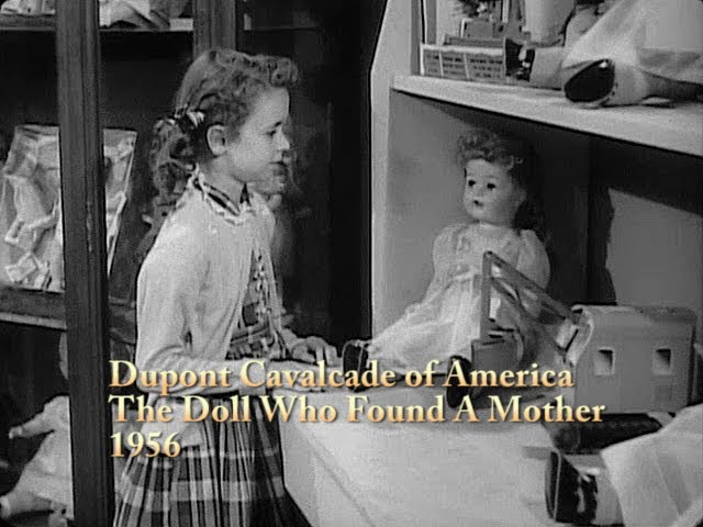 Dupont Cavalcade Theater The Doll Who Found A Mother 1956 Stepmom gains the love of her new daughter