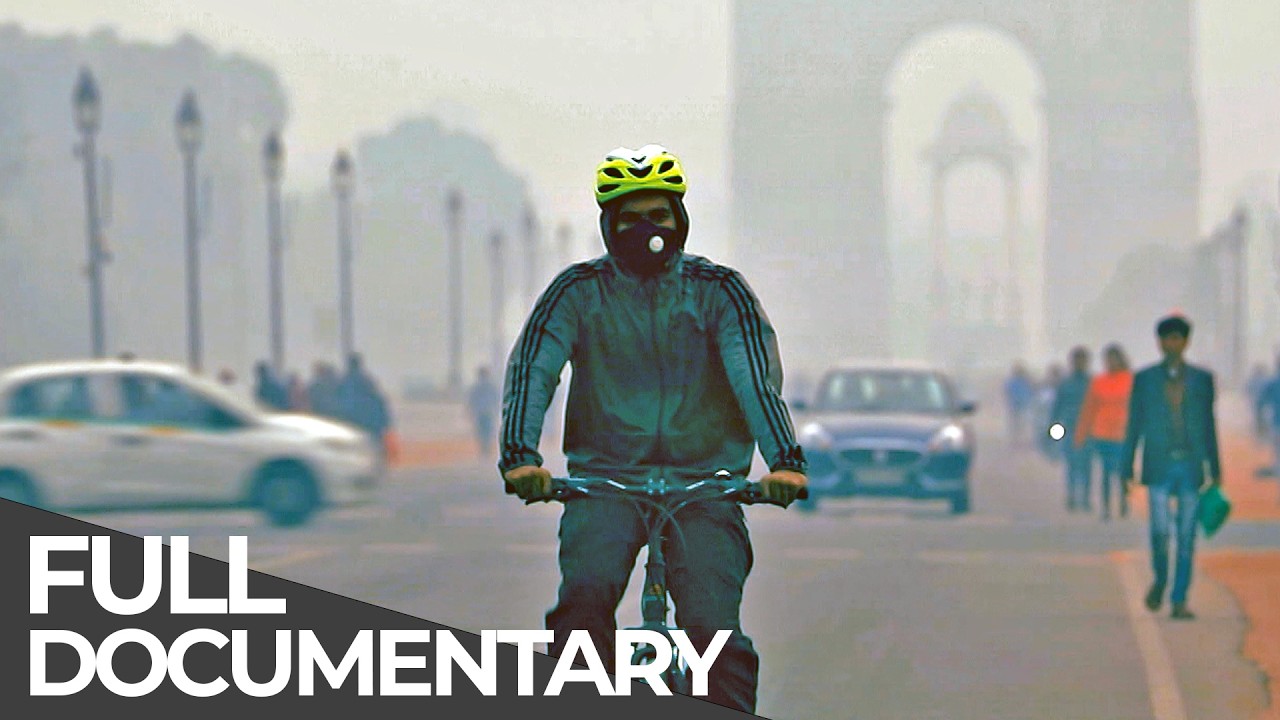 Airpocalypse: Surviving the World’s Most Polluted City | Free Documentary