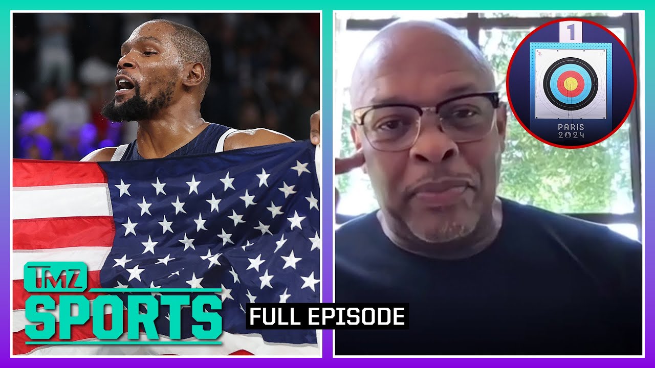 Durant and Booker Celebrate in France & Dr. Dre Eyes Olympic Archery | TMZ Sports Full Ep – 8/15/24