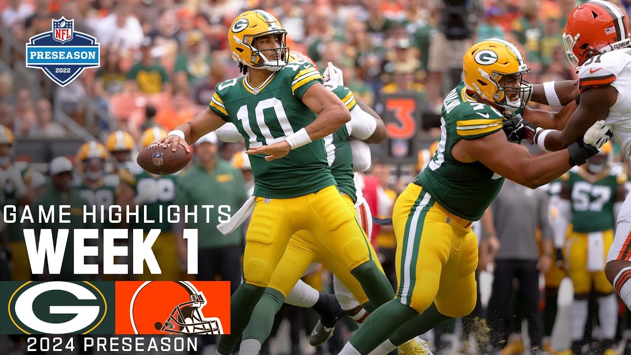 Green Bay Packers vs. Cleveland Browns | 2024 Preseason Week 1 Game Highlights