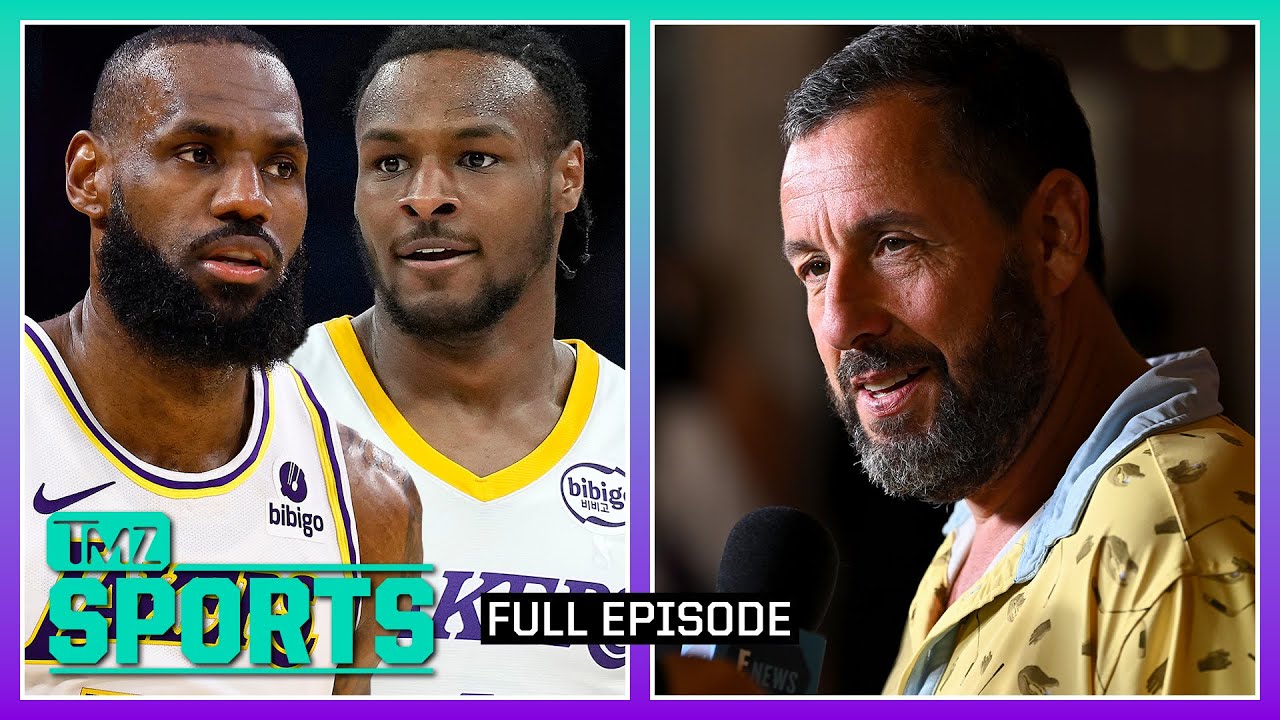 LeBron to Bronny: ‘Call Me 2-3 at Work’ & Sandler’s Nervous Around? | TMZ Sports Full Ep – 8/28/24