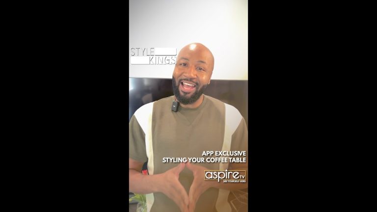 AspireTV App Exclusive: Justin’s Tips on Styling Your Coffee Table