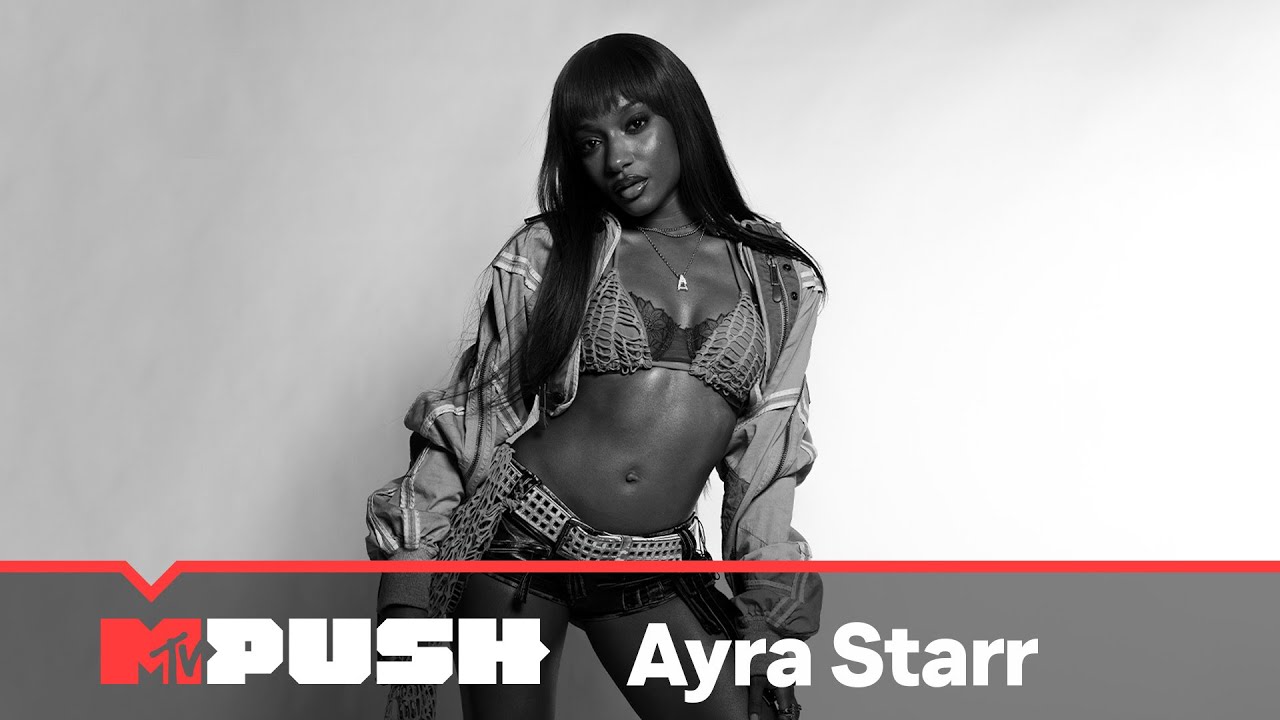 Ayra Starr: From Lagos to the World – The Inspiration Behind Her Latest Hits | #MTVPush