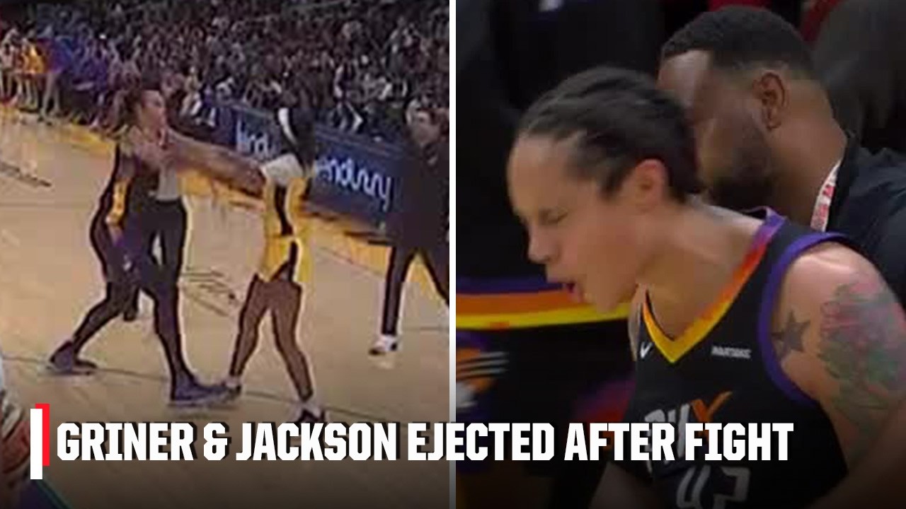 Brittney Griner & Rickea Jackson EJECTED after physical altercation | WNBA on ESPN