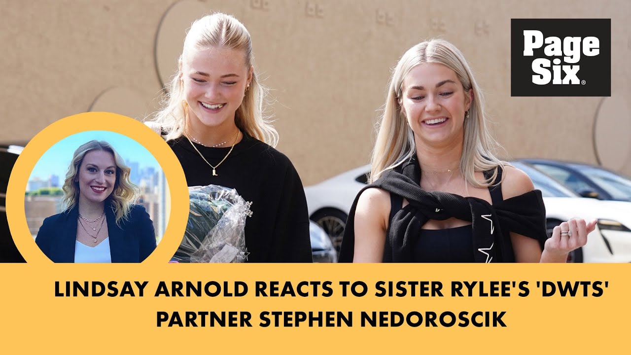 Lindsay Arnold reacts to sister Rylee’s ‘DWTS’ partner Stephen Nedoroscik