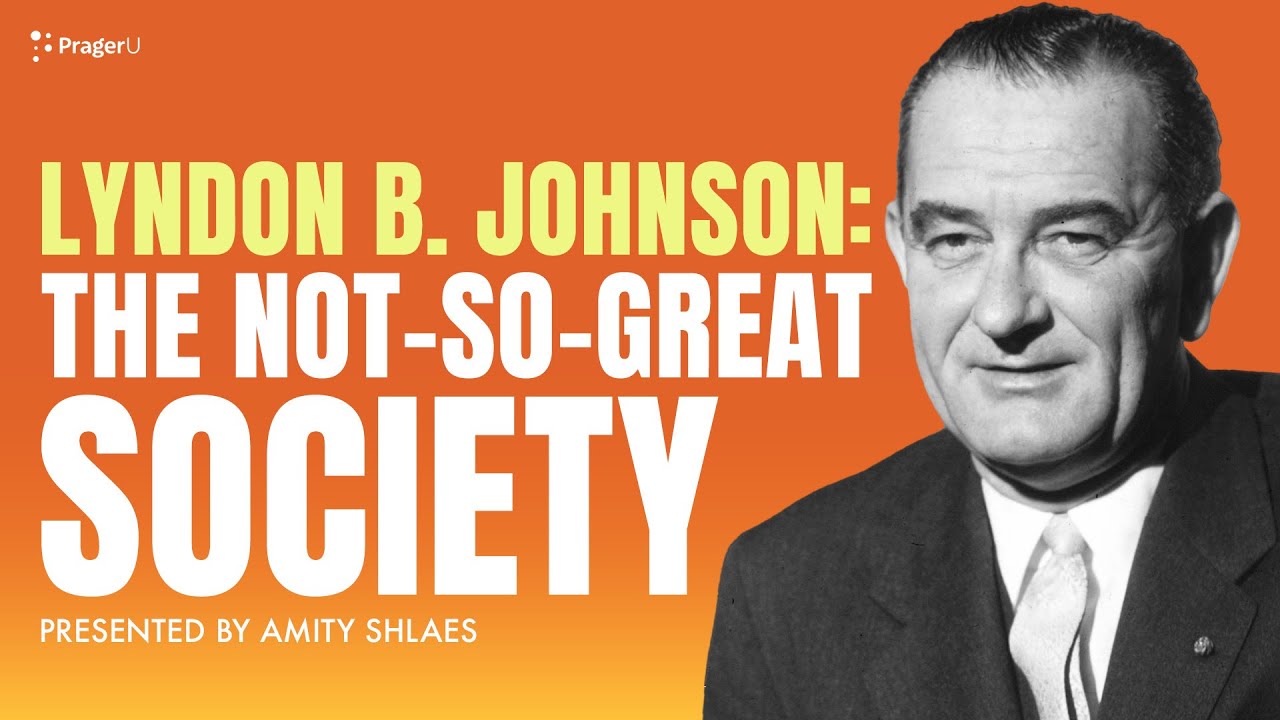 Lyndon B. Johnson: The Not-So-Great Society | 5 Minute Videos