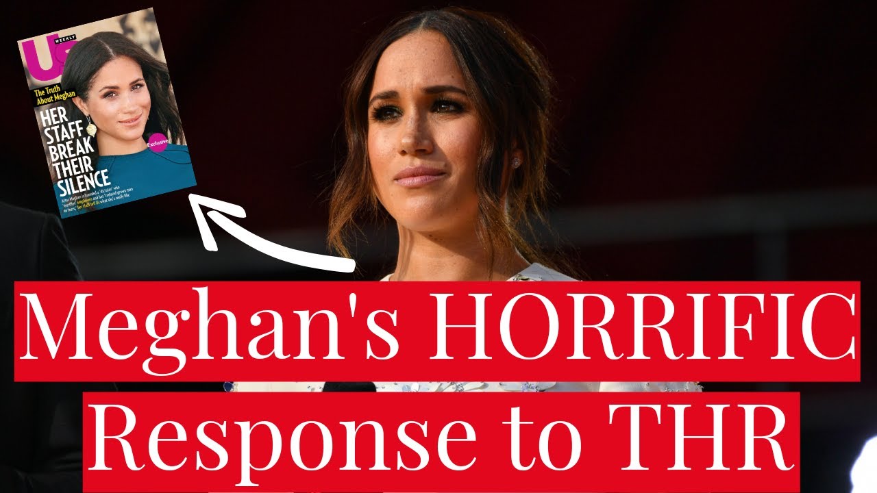 Meghan Markle’s HORRIFICALLY Bad Response to Hollywood Reporter Bullying Allegations in Us Weekly