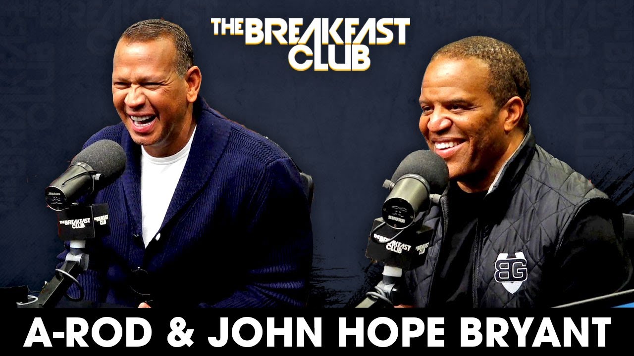 Alex Rodriguez & John Hope Bryant Talk Money Mindset, Yankees Baseball, Ownership, New Podcast +More