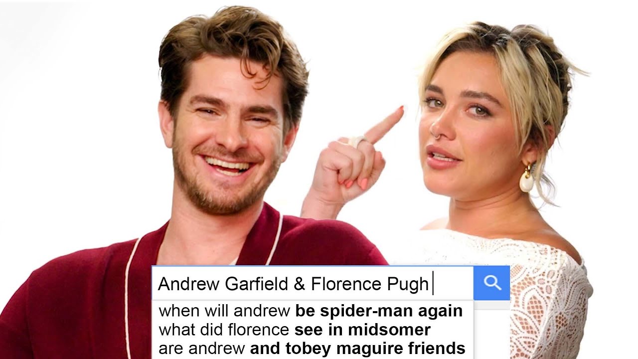 Andrew Garfield & Florence Pugh Answer The Web’s Most Searched Questions | WIRED