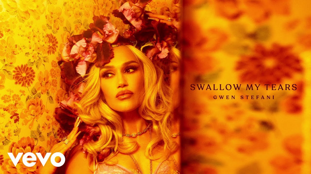 Gwen Stefani – Swallow My Tears (Official Audio)