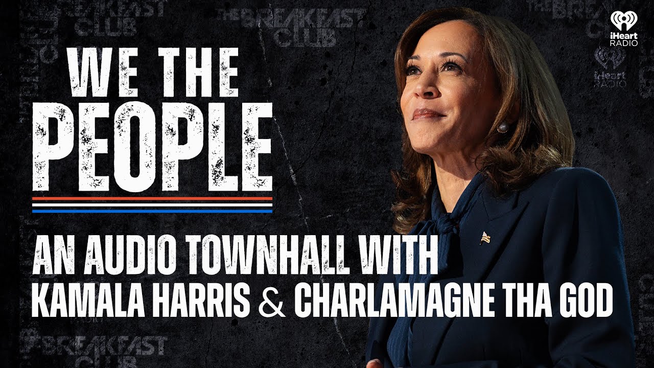 We The People Town Hall With Kamala Harris & Charlamagne Tha God