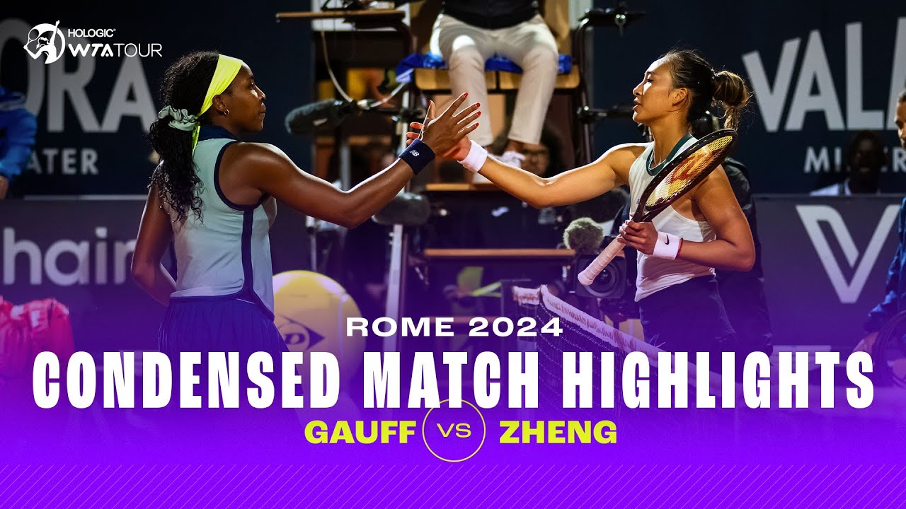 CONDENSED MATCH | Coco Gauff vs. Zheng Qinwen | 2024 Rome Quarterfinal | WTA Highlights