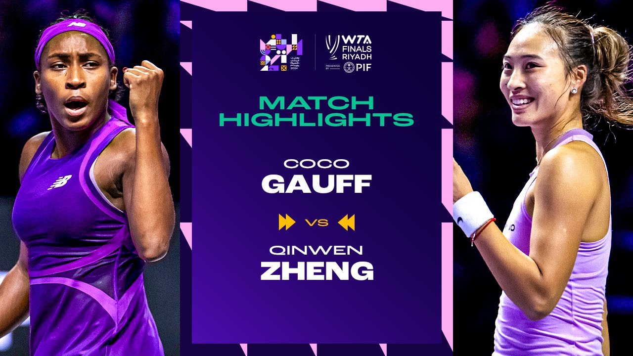 Coco Gauff vs. Zheng Qinwen | 2024 WTA Finals Riyadh Final | Match Highlights