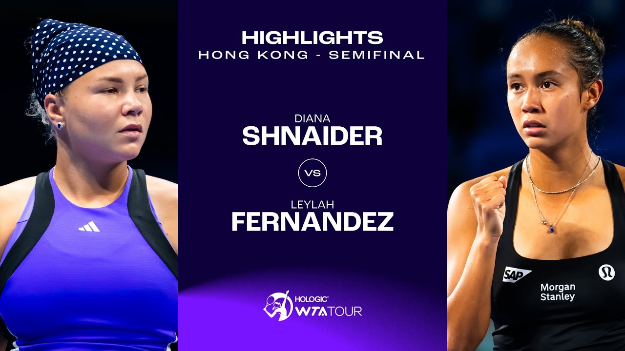 Diana Shnaider vs. Leylah Fernandez | 2024 Hong Kong Semifinal | WTA Match Highlights