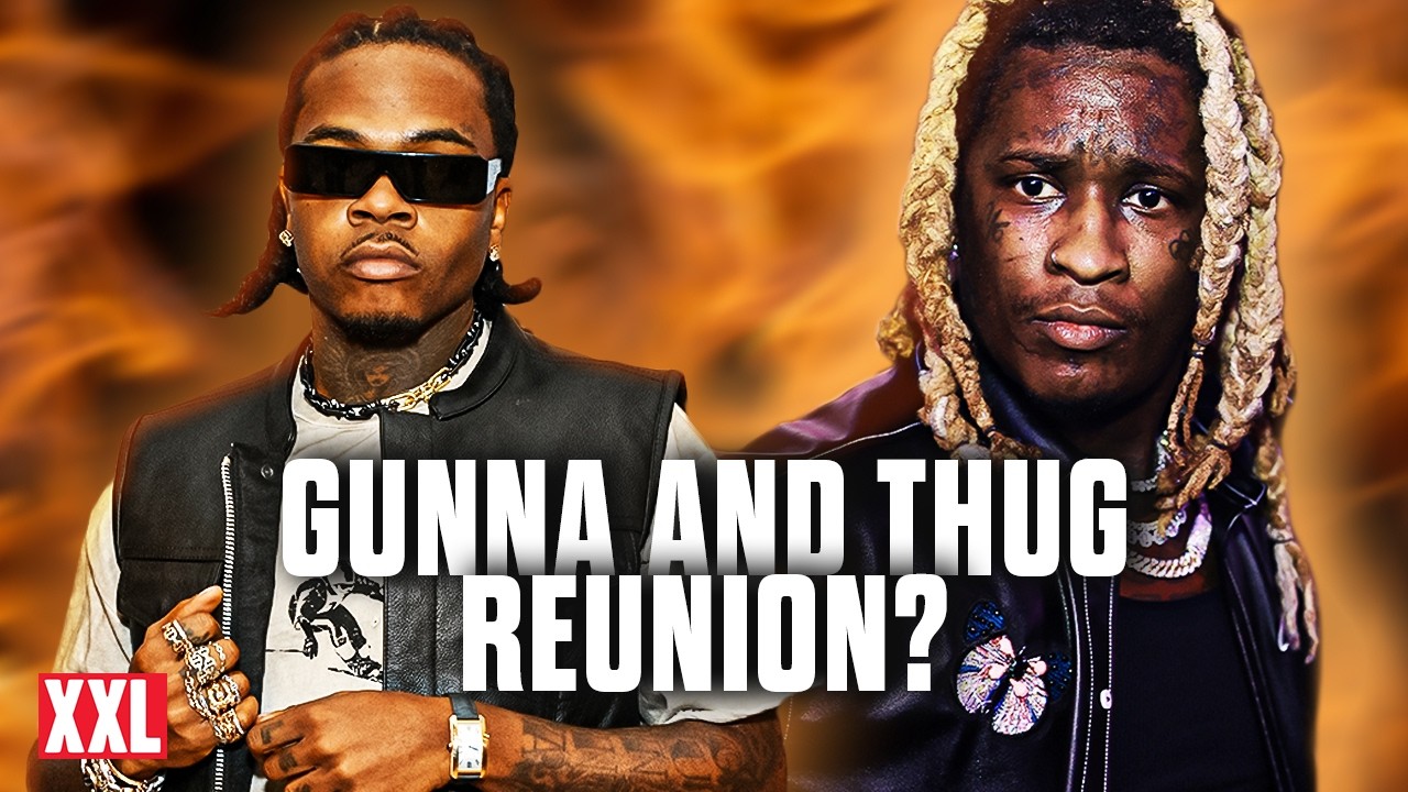 Is the Young Thug and Gunna Snitching Saga Finally Over?