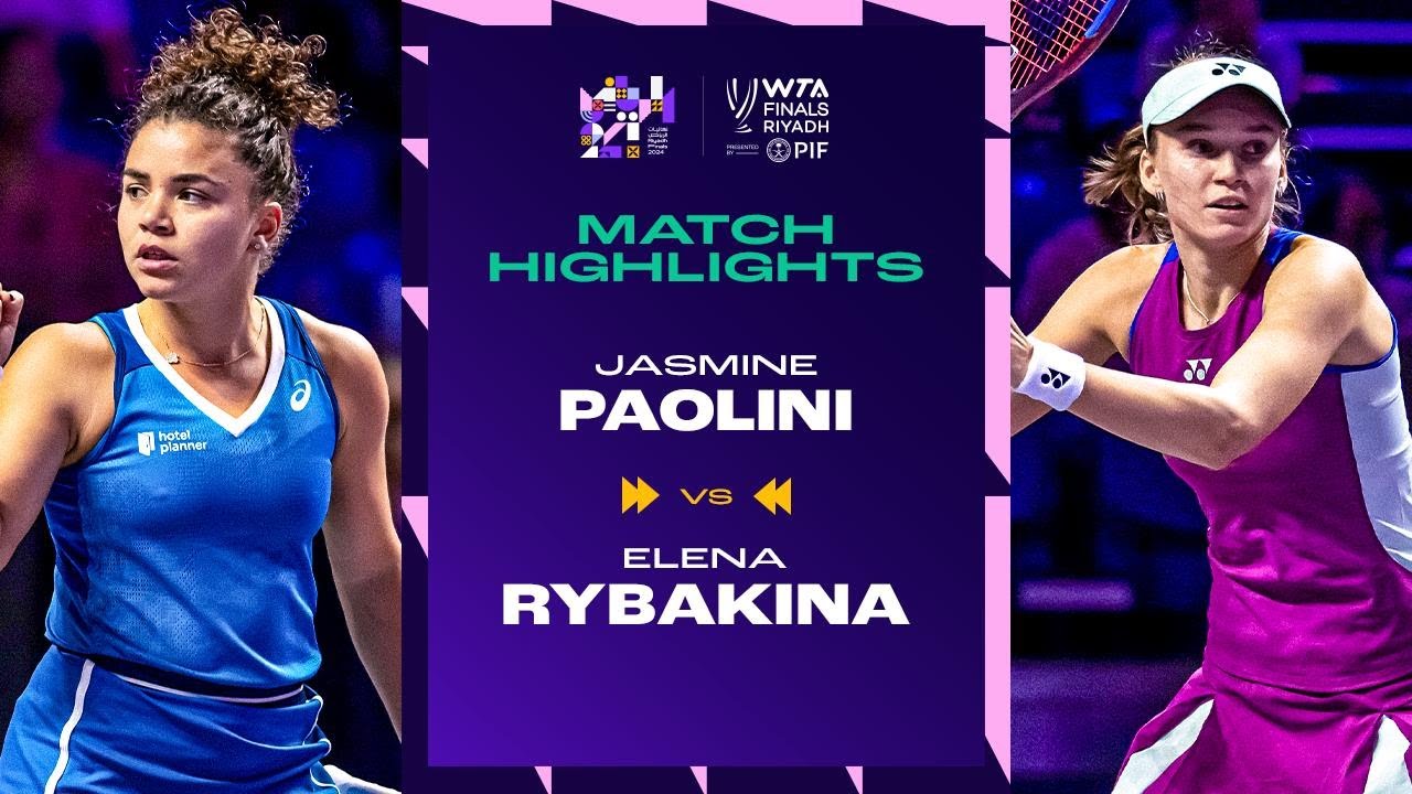 Jasmine Paolini vs. Elena Rybakina | 2024 WTA Finals Group Stage| Match Highlights