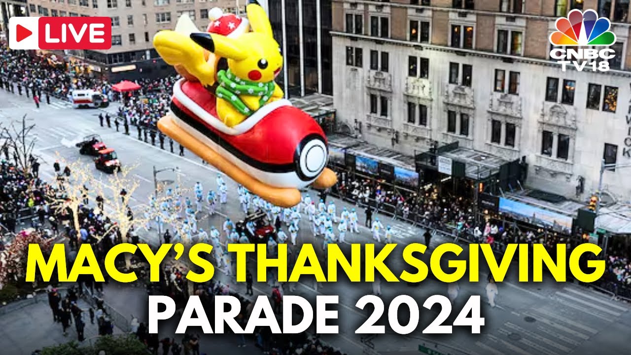 Macy’s Parade 2024 LIVE: Macy’s Thanksgiving Day Parade In New York, USA | Thanksgiving 2024 | N18G