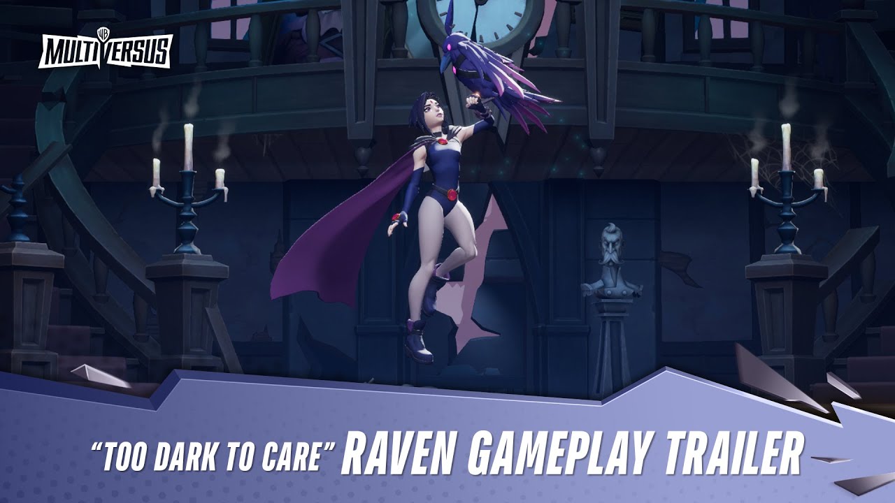 MultiVersus – Official Raven “Too Dark to Care” Gameplay Trailer