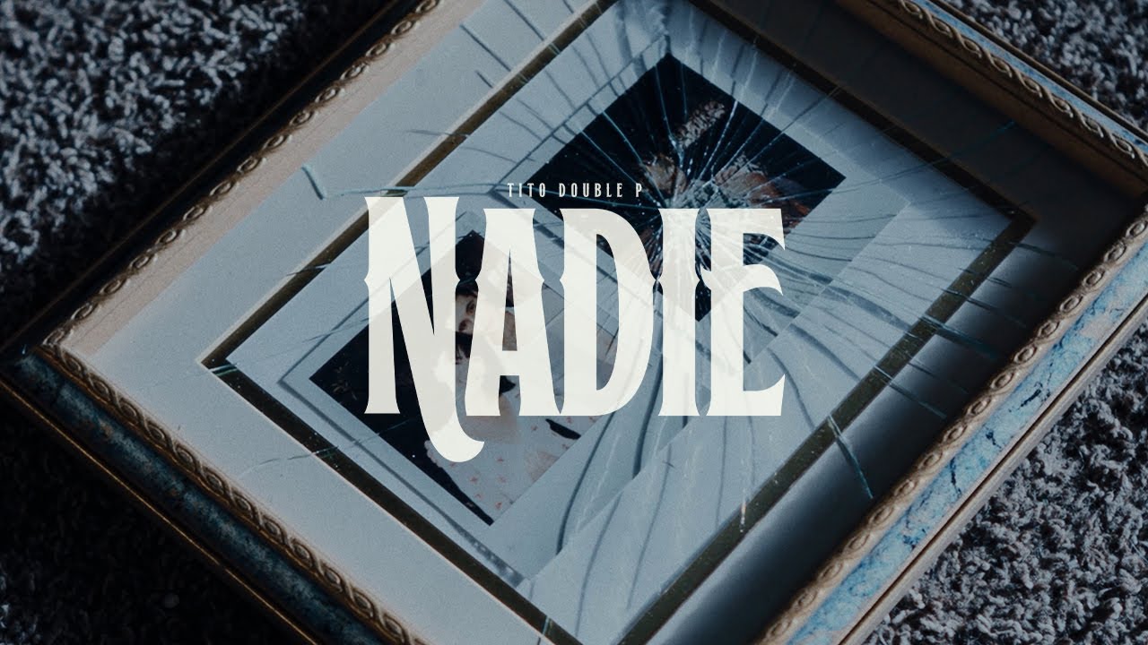 Nadie- Tito Double P (Video Oficial)