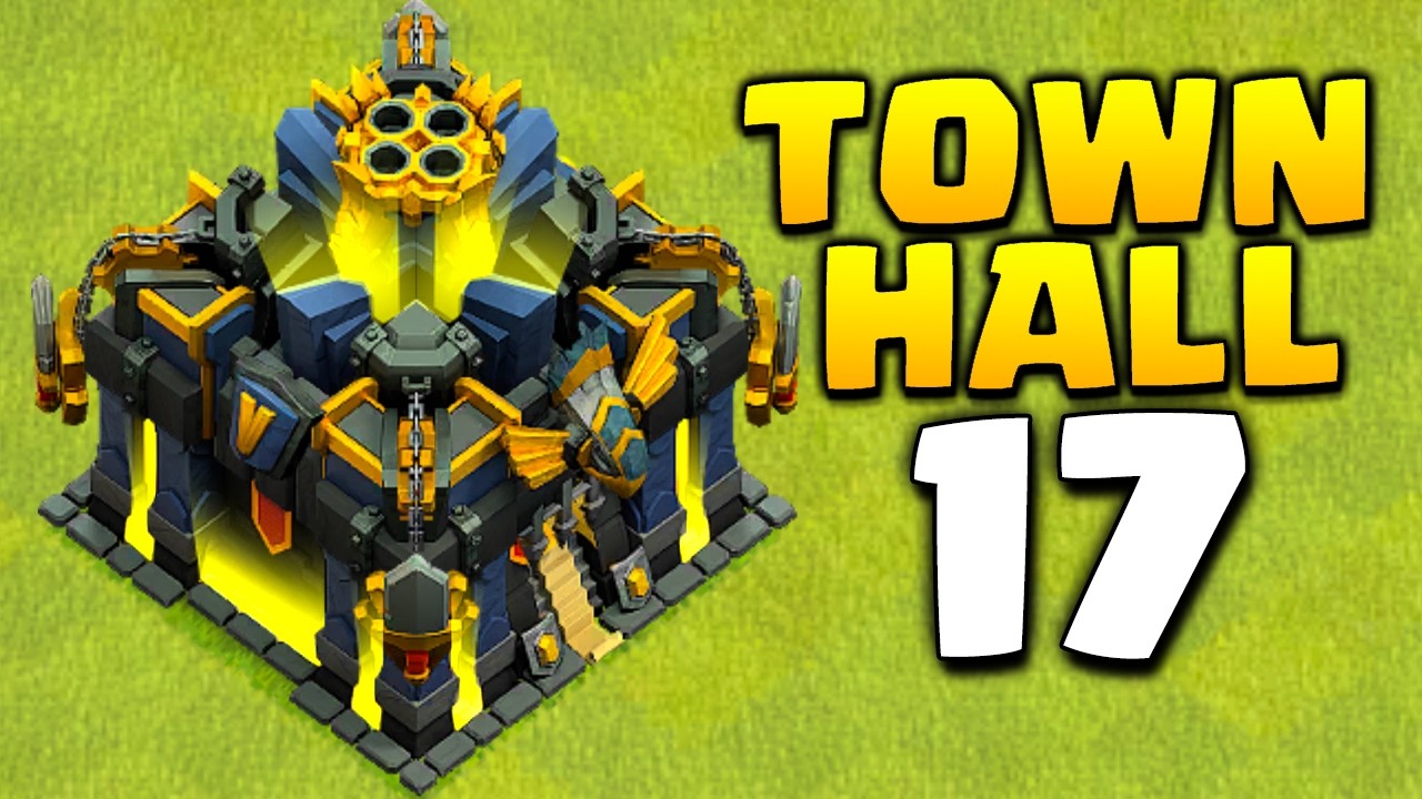 New Update – Town Hall 17 in Clash of Clans!