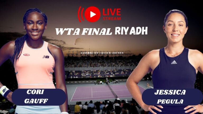 WTA LIVE COCO GAUFF VS JESSICA PEGULA WTA FINALS RIYADH 2024 TENNIS PREVIEW STREAM