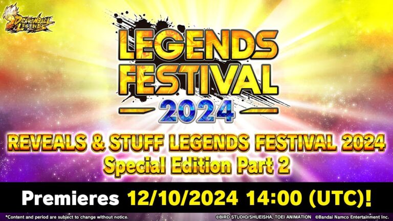 [DRAGON BALL LEGENDS REVEALS ＆ STUFF] LEGENDS FESTIVAL 2024 Special Edition Part 2