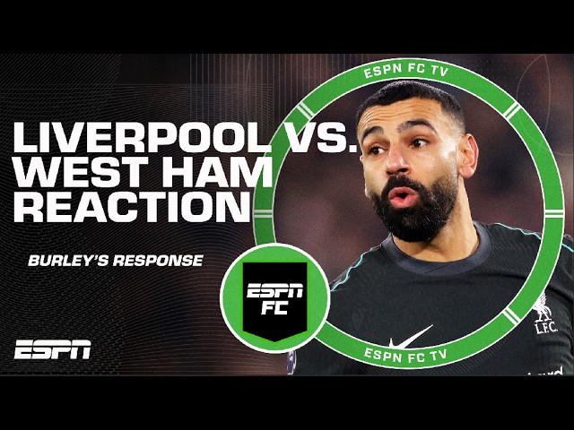 Mohamed Salah and Liverpool are ‘JUST RELENTLESS!’ – Craig Burley | ESPN FC