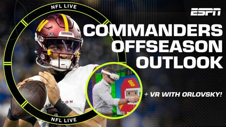 Commanders and Bills offseason outlook + Dan Orlovsky breaks down Chiefs’ game in VR | NFL Live