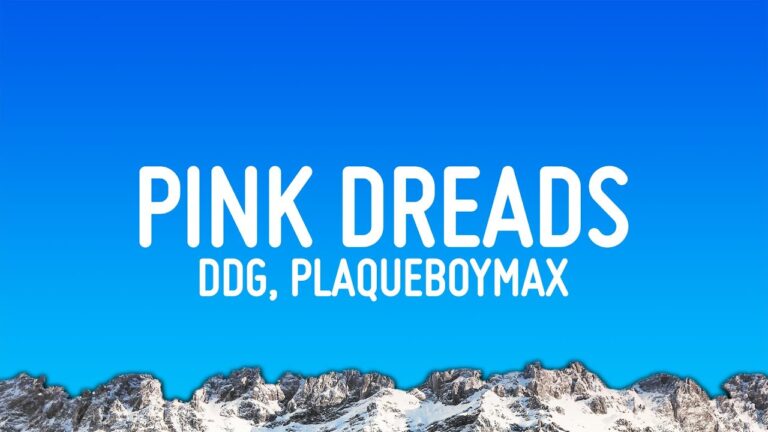 DDG & Plaqueboymax – Pink Dreads (Lyrics)